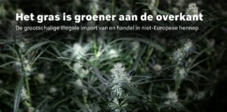 Voorkant politierapport 'Het gras is groener aan de overkant De grootschalige illegale import van en handel in niet-Europese hennep'